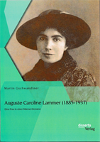 Auguste Caroline Lammer (c) Disserta Verlag.jpg